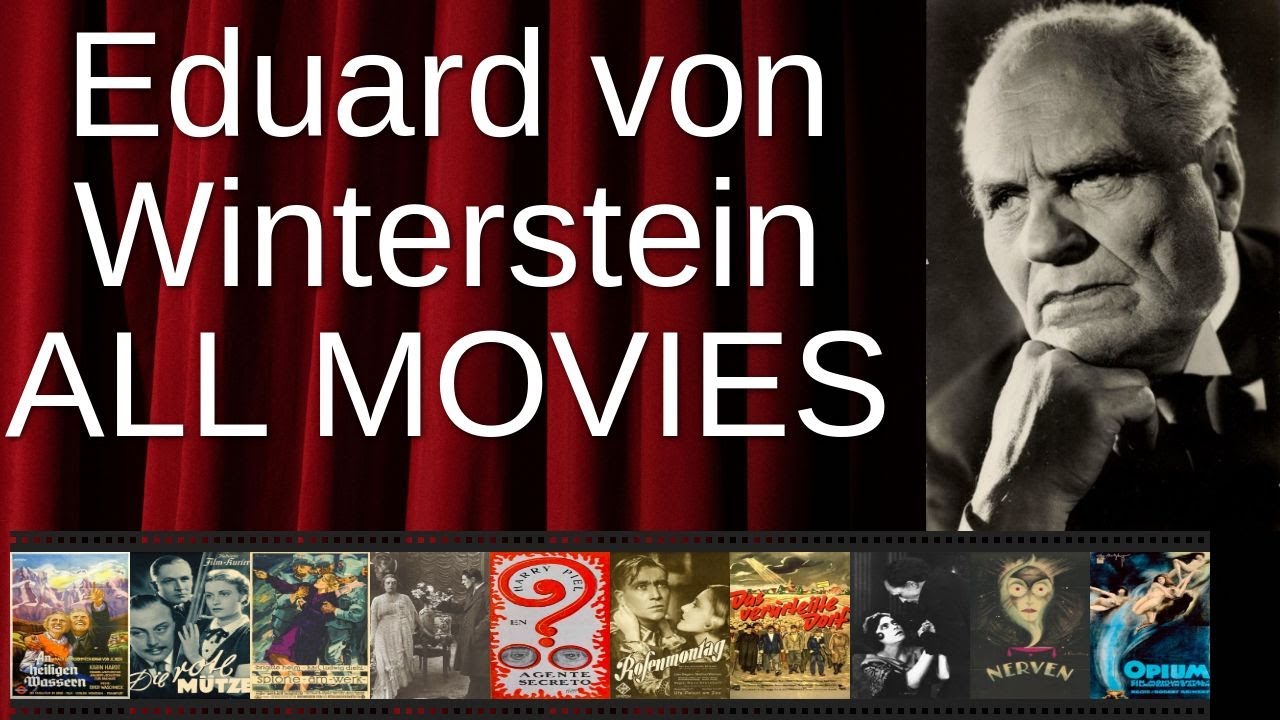 ALL Eduard von Winterstein Movies Ranked by Score (Critics + Fans ...