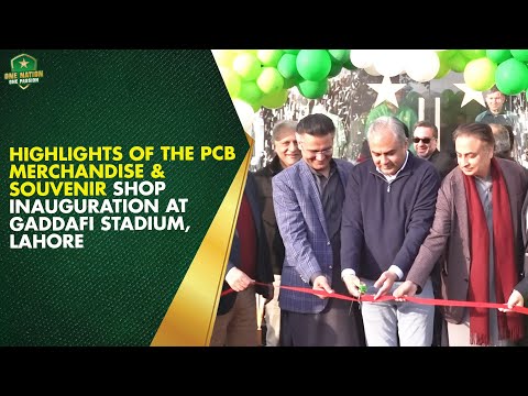 Highlights of the PCB Merchandise & Souvenir Shop Inauguration at Gaddafi Stadium, Lahore