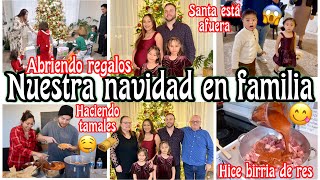 😍NAVIDAD CON MIS SUEGROS Y HERMANA🎅🏻 TAMALES Y BIRRIA 😋SANTA ESTA AFUERA DE LA CASA😱MUCHOS REGALOS🎁 
