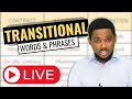 CSEC English A Grammar Lesson: Transitional Words and Phrases