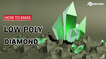 How to Create Low Poly Diamond in Blender