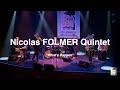 Capture de la vidéo Nicolas Folmer Quintet "What's Happen"