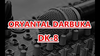 ORYANTAL DARBUKA  SHOW  DK.8 Resimi