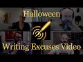 Halloween Writing Excuses Video