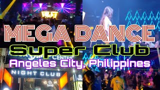 MEGA DANCE SUPER CLUB in Walking Street Angeles City