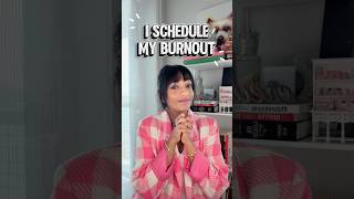 I Schedule My Burnout so I Never Actually Experience It