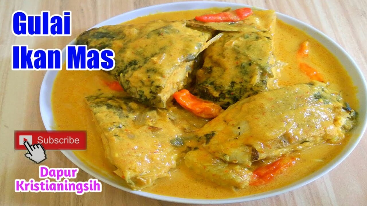 GULAI IKAN  RESEP GULAI IKAN MAS - YouTube