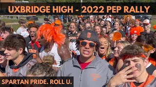 Uxbridge High School - Pep Rally 2022