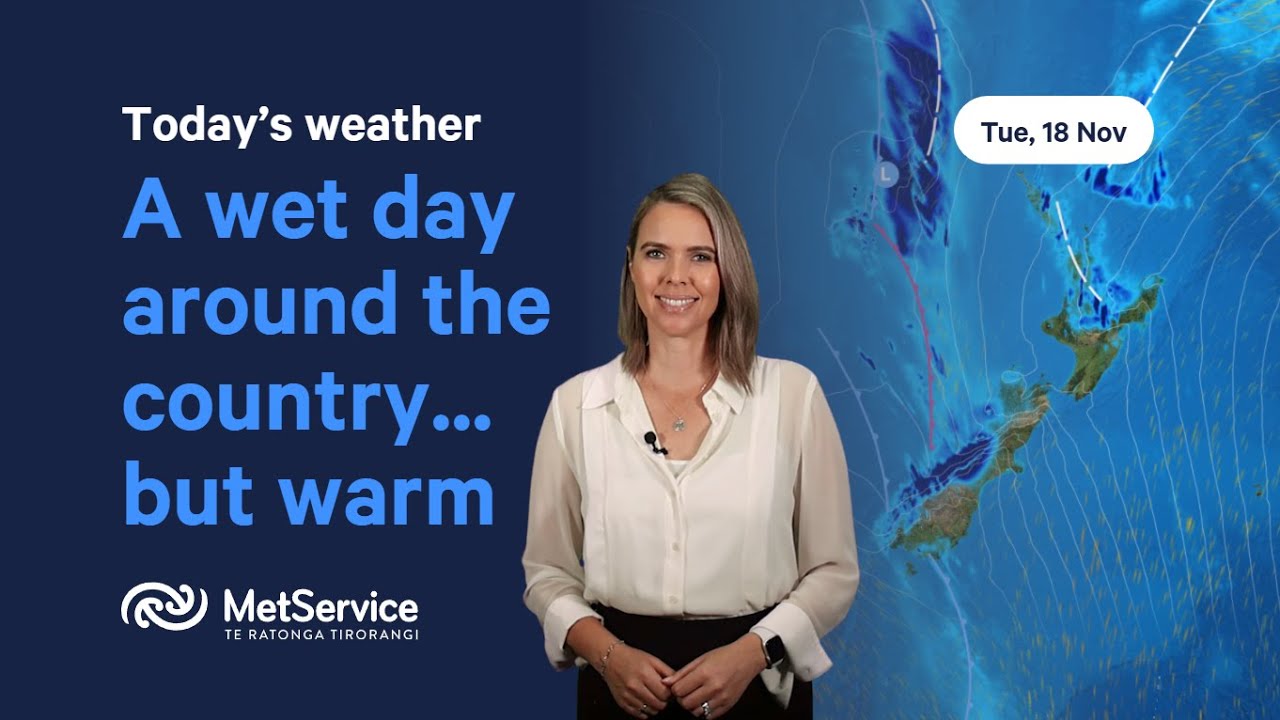 NZ Weather Forecast - Tuesday 18 November 2025 - YouTube