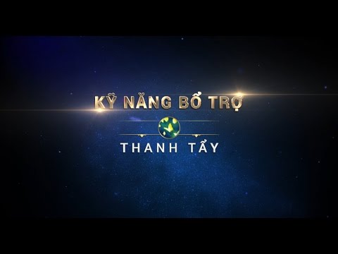 Video Kĩ năng bổ trợ: Thanh tẩy [Liên Quân Mobile] - youtube
