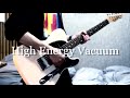 High Energy Vacuum/凛として時雨 guitar cover