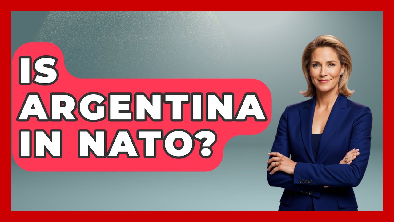 Is Argentina In NATO? - International Policy Zone