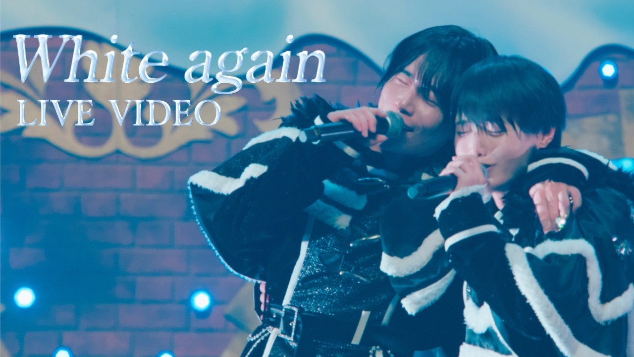 【LIVE VIDEO】White again/夢喰NEON