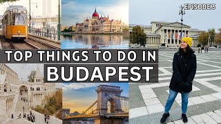 Ep 3 | Top Things To Do In Budapest | Weekend Travel To Budapest | Hindi Travel Vlog