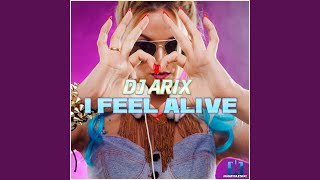 I Feel Alive