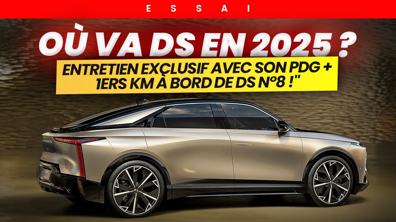 Où va DS en 2025 ? Entretien exclusif avec son PDG ! (+ Scoop 1ers kms ...