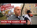 11 Things I've Learned From The Hasidic Jews 🇺🇸