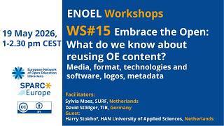 WS#15 - Embrace the Open: What do we know about reusing OE content?