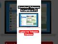 How To Download Telegram In Laptop How To Download Telegram In Pc
