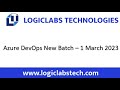 Azure DevOps New Batch - 01 March 2023