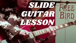 Video thumbnail of "Free Bird - Lynyrd Skynyrd - Slide Intro - Guitar Lesson With Tabs"