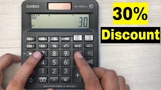 How To Calculate 30 Percent Discount on Calculator