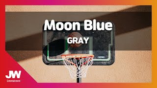 [JW노래방] Moon Blue / GRAY / JW Karaoke