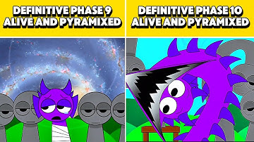 INCREDIBOX SPRUNKI Definitive Phase 9 Alive And Pyramixed vs Phase 10 Alive and Pyramixed