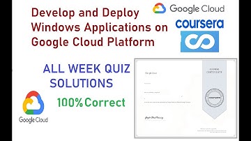 develop and deploy windows applications on google cloud platform quiz answers I All I Google Cloud