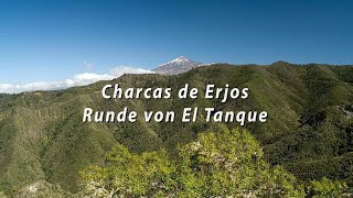 Teneriffa: Wanderung - Charcas de Erjos