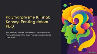 PBO - Banyak Bentuk (Polymorphism) & FInal dan Contoh Implementasi Program