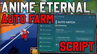 [NEW UPDATE] Anime Eternal Script (NO KEY) | Auto Farm, Auto Raid, Auto Quest &amp; More