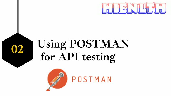 [WebAPI-NET5] #2 - Sử dụng POSTMAN để test RESTAPI