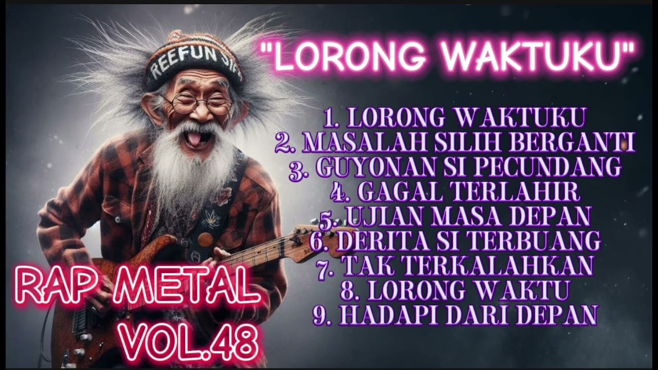 🔥 Rap Metal Volume 48 || Lorong Waktuku: Penambah Semangat yang Mengguncang! 💥🎶