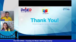 Pre VOC SPED  - Tuesday Q3 Week 1 #ETUlayLevelUp