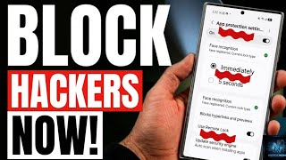 BLOCK HACKERS! 7 Android Security Settings You Should Enable. Guide