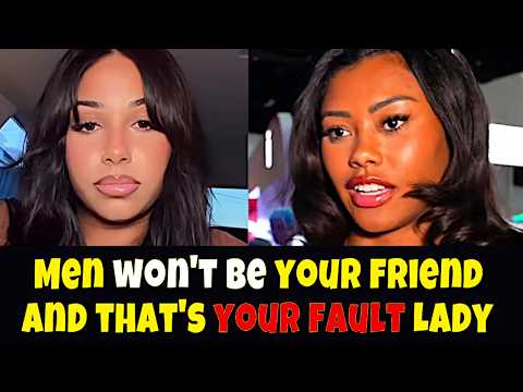 Men DON'T Wanna Be Friends YOU Do and This Is Why YOU Can't: women Are NOT Gonna Like This