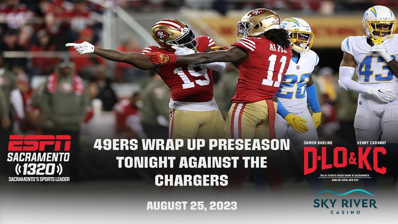 How to Watch Chargers at 49ers on August 25, 2023