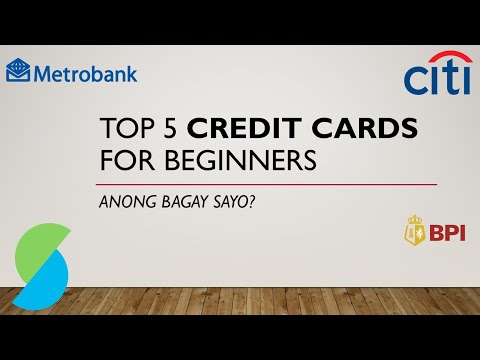 TOP 5 CREDIT CARDS IN THE PHILIPPINES FOR BEGINNERS | Perks And Requirements