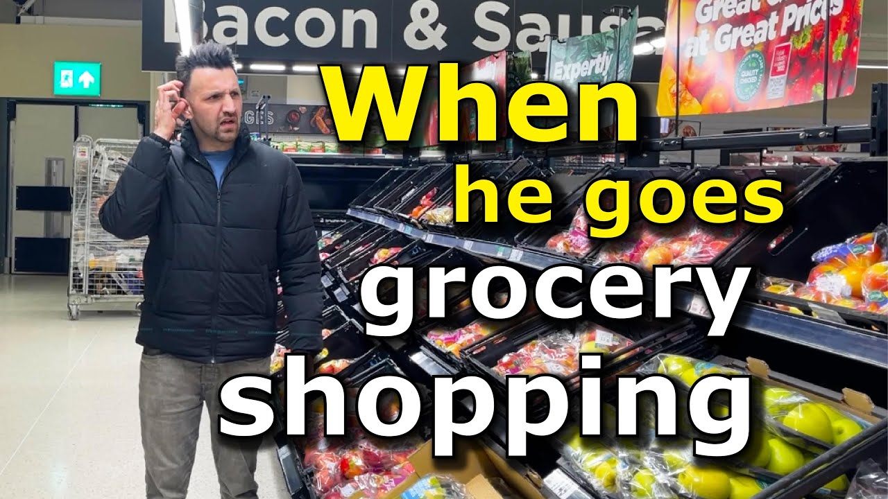 When He Goes Grocery Shopping | OZZY RAJA