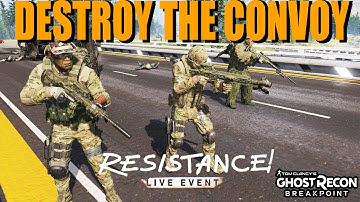 Ghost Recon Breakpoint: Resistance Live Event | Destroy the Convoy! | Hit the Road