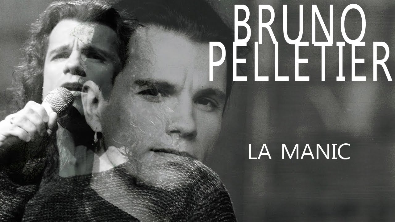 Bruno Pelletier La Manic Karaoke YouTube