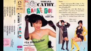 Full Album Yohana Cathy [Gara Gara Doi] (1994)