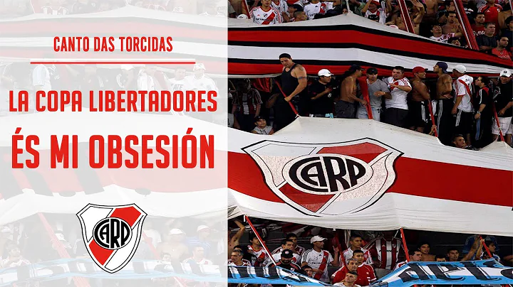 La Copa Libertadores és mi obsesión - River Plate (ARG)  [Legendado/Subtitles (ES/PT/ENG)] - DayDayNews