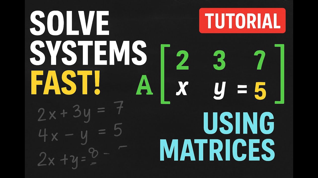 Solve Systems of Equations FAST Using Matrices! 🔥 | Matrix Method ...
