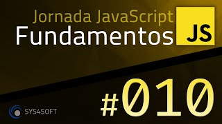 JAVASCRIPT FUNDAMENTOS - 10 - OPERADORES MATEMÁTICOS