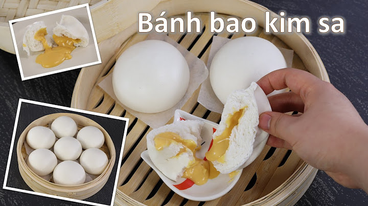 Hướng dẫn cách làm bánh bao kim sa