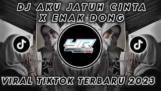 DJ AKU JATUH CINTA PADA JAMILAH X ENAK DONG | VIRAL TIKTOK TERBARU 2023 (Yordan Remix Scr)