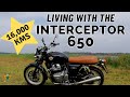 Living with the INTERCEPTOR 650 | 16,000 kms Double Ownership Review