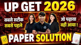 🔴 UP GET 2026 Paper Solution | सबसे सटीक उत्तर | जो पढ़ाया वही आया | Full Analysis